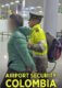 Служба безопасности аэропорта: Колумбия